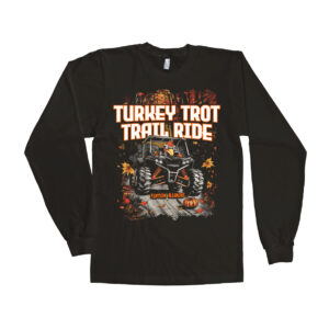 Turkey Trot Trail Ride Long Sleeve T-Shirt